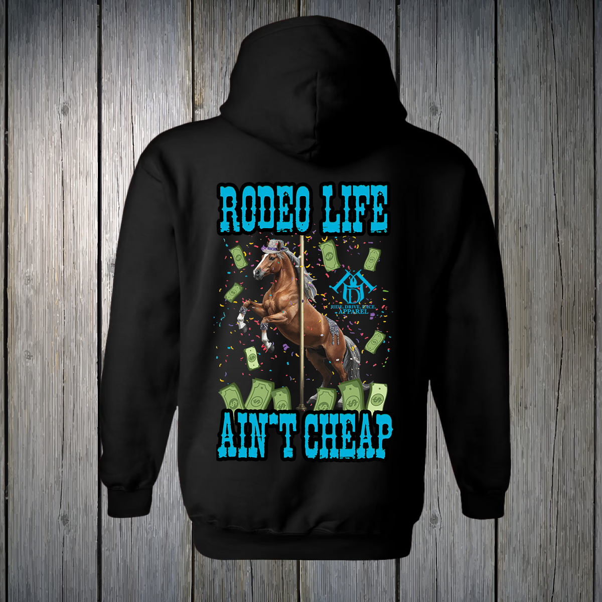 PREORDER Rodeo Life Ain't Cheap Blue Text UNISEX HOODIE