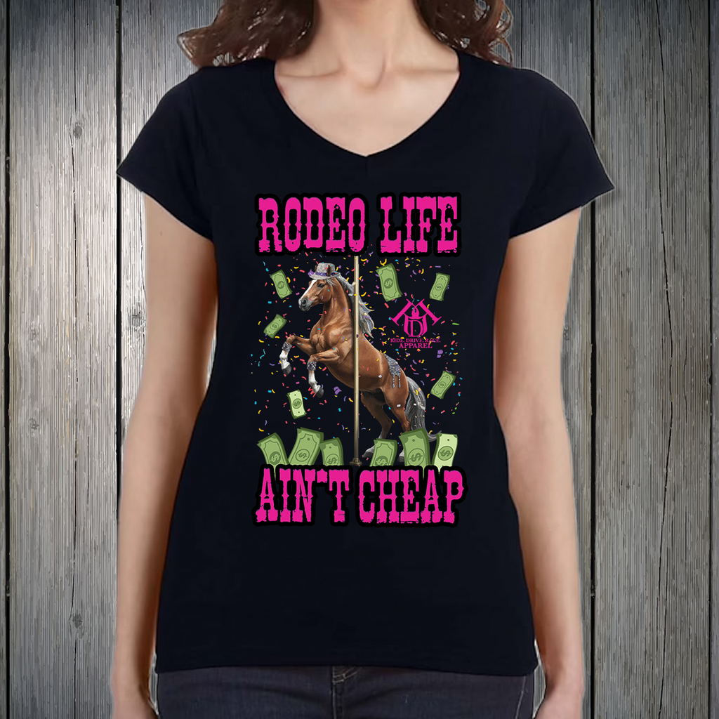 PREORDER Rodeo Life Ain't Cheap PINK Text Womens T-SHIRT